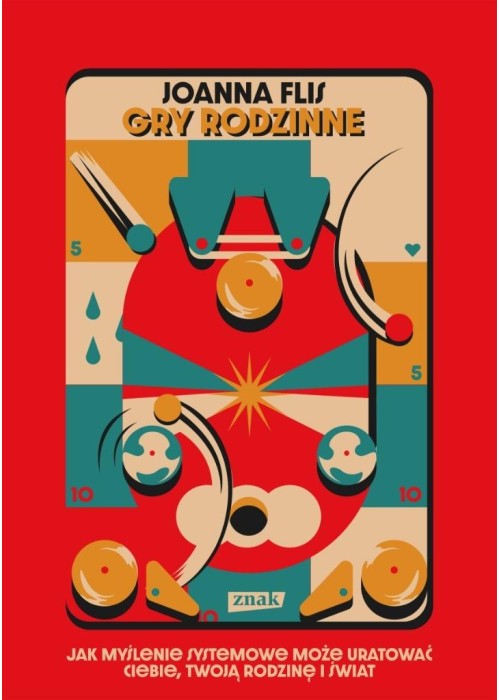 Gry rodzinne. Jak myślenie systemowe może...