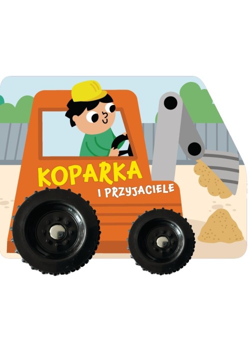 Koparka i przyjaciele