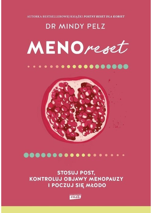 Menoreset. Stosuj post, kontroluj objawy...