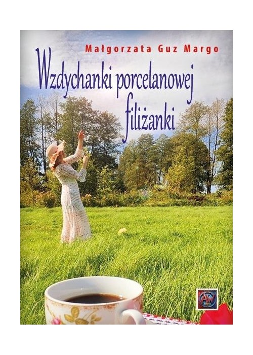 Wzdychanki porcelanowej filiżanki
