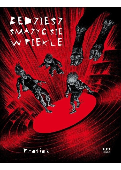 Będziesz smażyć się w piekle