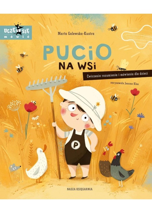 Pucio na wsi. Ćwiczenia rozumienia i mówienia...