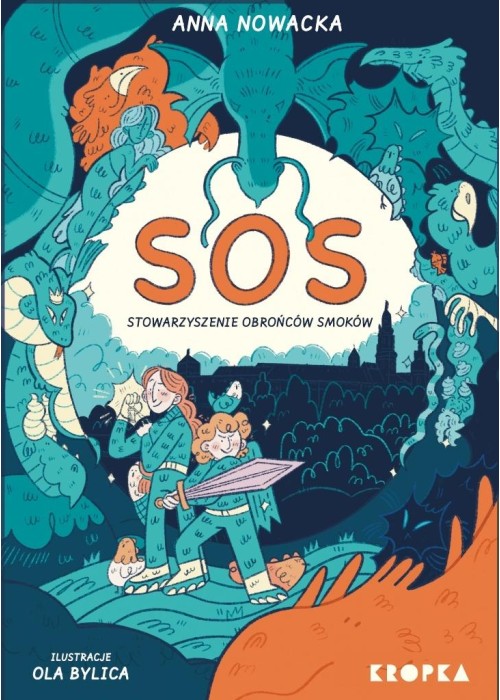 SOS. Stowarzyszenie Obrońców Smoków
