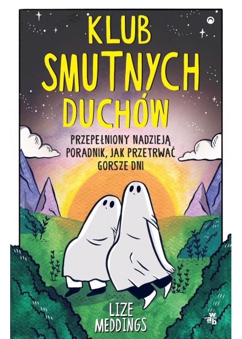 Klub Smutnych Duchów. Przepełniony nadzieją...