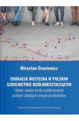 Edukacja muzyczna w polskim szkolnictwie...