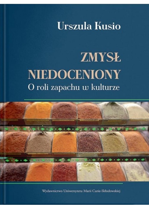 Zmysł niedoceniony. O roli zapachu w kulturze