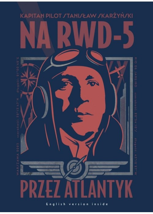 Na RWD-5 przez Atlantyk Na RWD-5 przez Atlantyk