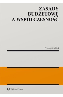 Zasady budżetowe a współczesność