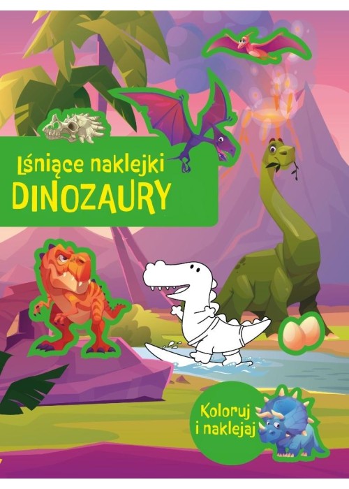 Lśniące naklejki. Dinozaury
