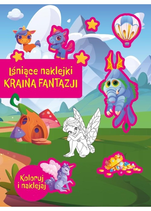 Lśniące naklejki. Kraina fantazji