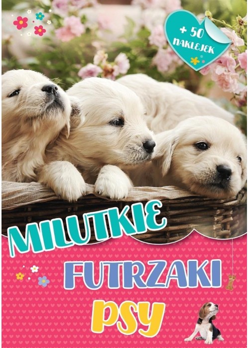 Milutkie futrzaki. Psy