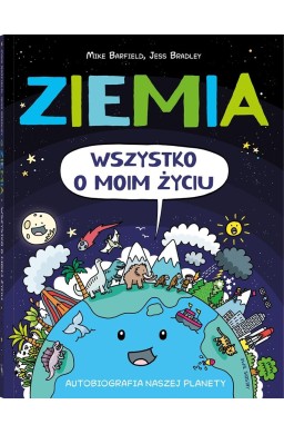 Ziemia. Wszystko o moim życiu. Autobiografia nasze