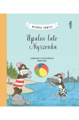 Upalne lato Myszonka
