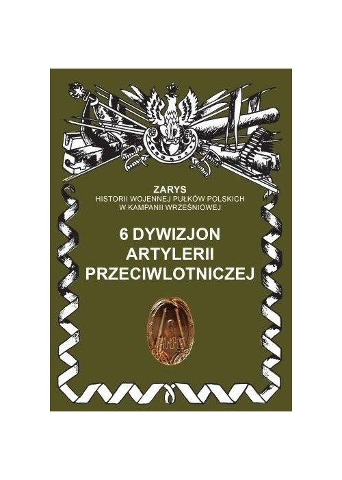 6 dywizjon artylerii przeciwlotniczej
