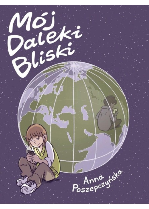 Mój Daleki Bliski