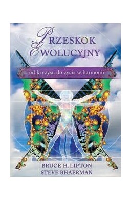 Przeskok ewolucyjny - od kryzysu do życia w harm.