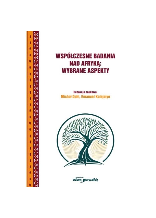 Współczesne badania nad Afryką: wybrane aspekty