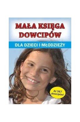 Mała księga dowcipów dla dzieci i młodzieży