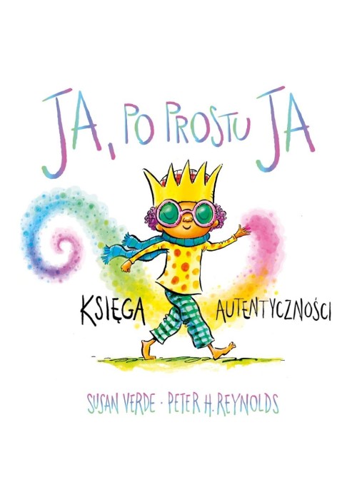 Ja. Uważność i emocje. Ja, po prostu ja