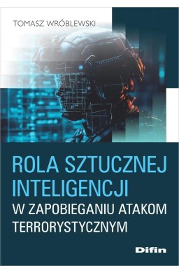 Rola sztucznej inteligencji w zapobieganiu..