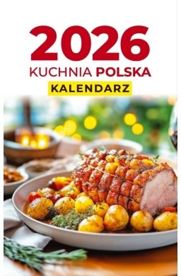 Kalendarz 2026 A6 Zdzierak Kuchnia Polska
