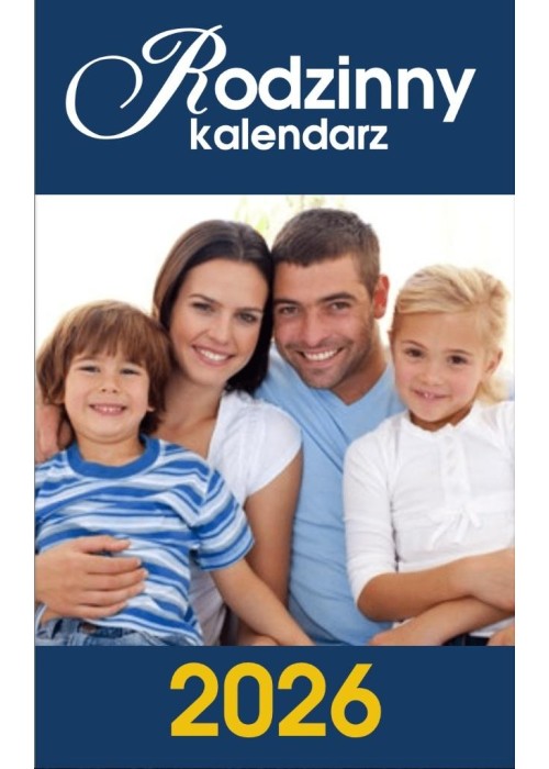 Kalendarz 2026 B7 Zdzierak Rodzinny