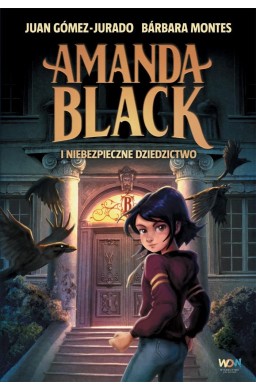 Amanda Black i niebezpieczne dziedzictwo