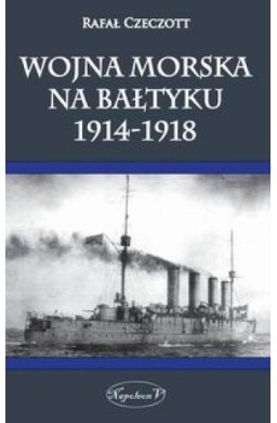 Wojna morska na Bałtyku 1914-1918