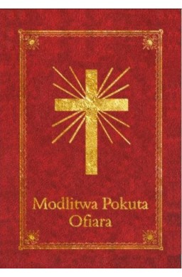 Modlitewnik - Modlitwa Pokuta Ofiara