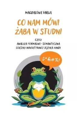 Co nam mówi żaba w studni