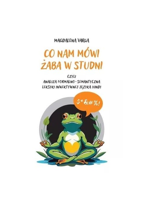 Co nam mówi żaba w studni