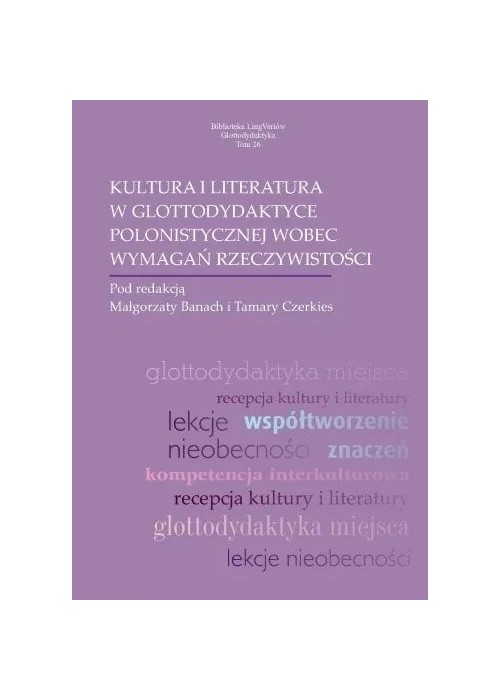 Kultura i literatura w glottodydaktyce polonist.