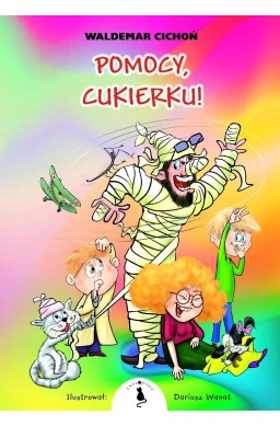 Pomocy, Cukierku! BR