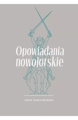 Opowiadania nowojorskie