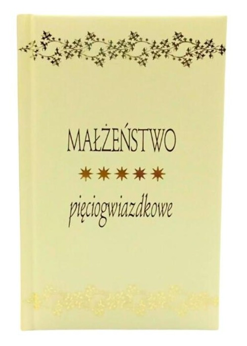Małżeństwo pięciogwiazdkowe