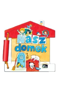 Nasz domek