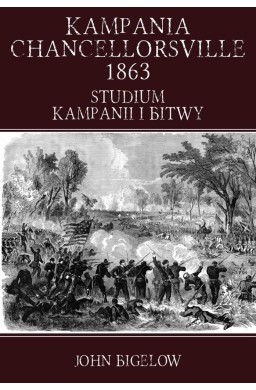 Kampania Chancellorsville 1863. Studium kampanii..