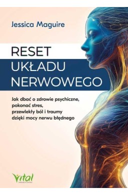 Reset układu nerwowego...