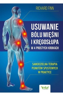 Usuwanie bólu mięśni i kręgosłupa w 4 prostych...
