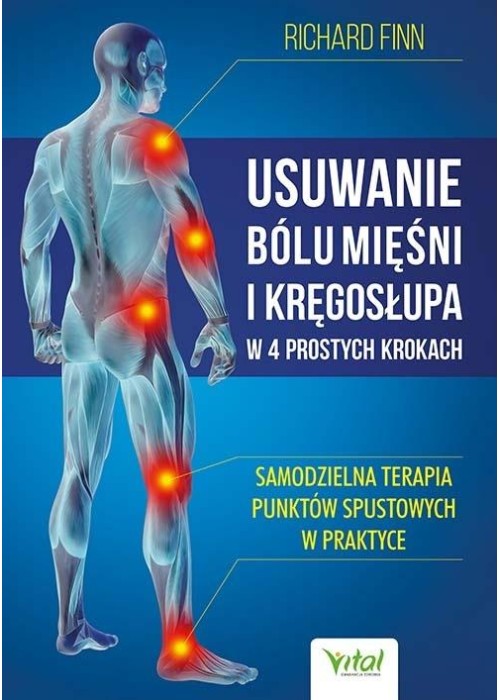 Usuwanie bólu mięśni i kręgosłupa w 4 prostych...