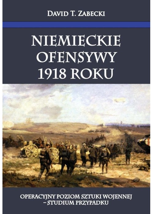 Niemieckie ofensywy 1918 roku