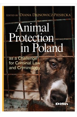 Animal Protection in Poland as a Challenge...