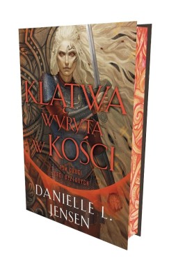 Saga bezlosych T.2 Klątwa wyryta w kości