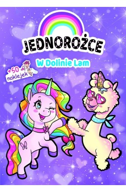 Jednorożce. W Dolinie Lam