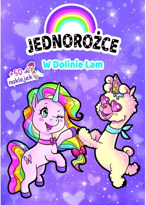 Jednorożce. W Dolinie Lam