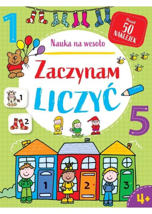 Nauka na wesoło. Zaczynam liczyć 4+