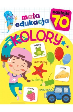 Mała edukacja. Kolory