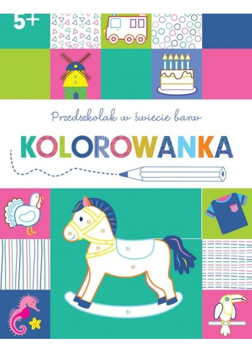 Przedszkolak w świecie barw. Kolorowanka 5+