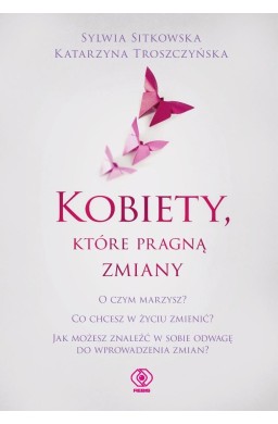 Kobiety, które pragną zmiany