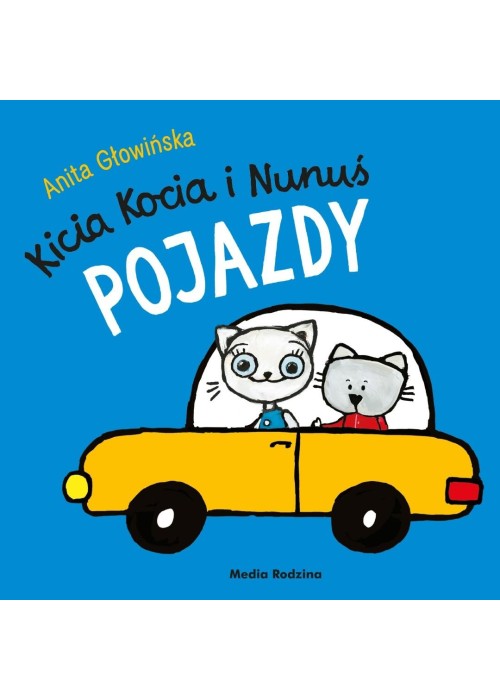 Kicia Kocia i Nunuś. Pojazdy